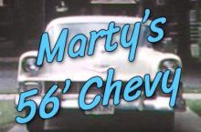 Marty’s 56 Chevy